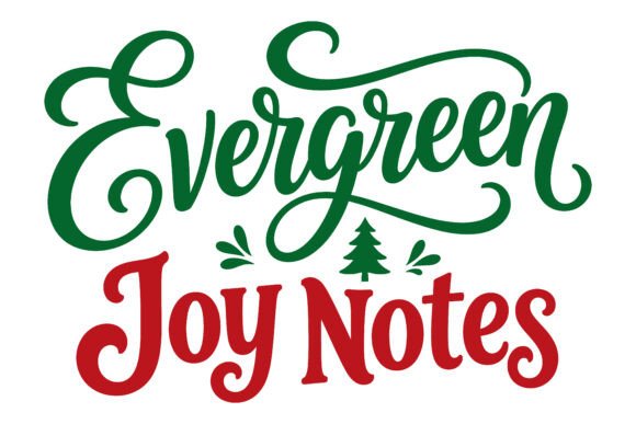 Evergreen Joy Notes Christmas SVG Graphics